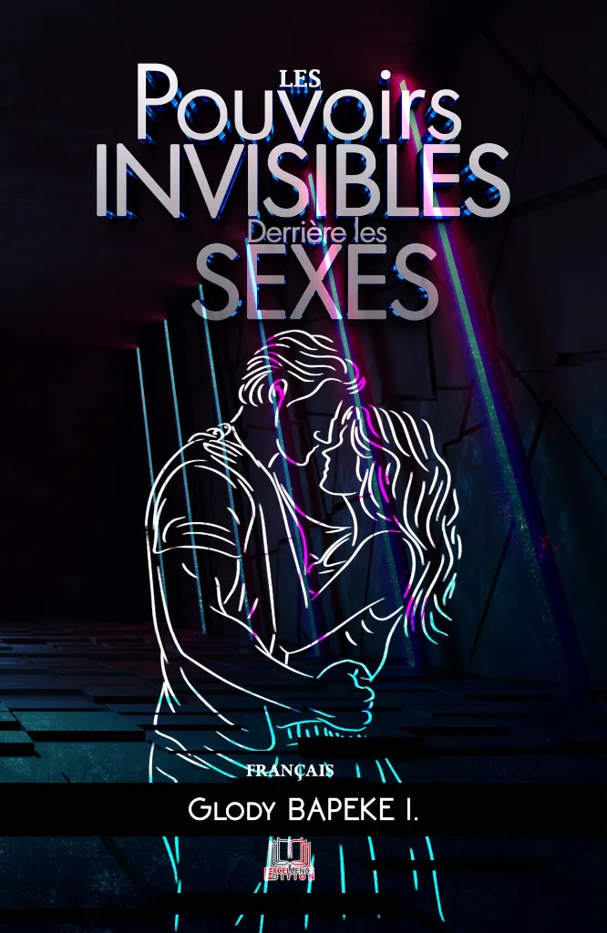 Les Pouvoirs Invisibles Derrière les Sex_by glody bapeke Cover p1.webp